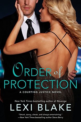 Order of Protection (Courting Justice, #1)