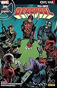 All-New Deadpool Vol. 9: Guerre civile 2 quoi ?