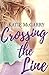 Crossing the Line (Pushing the Limits, #1.1)