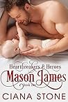 Mason James by Ciana Stone