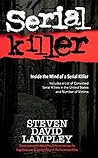 Serial Killer: Inside the Mind of a Serial Killer