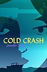 Cold Crash Cold Crash