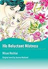 His Reluctant Mis...