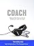 COACH by Tim Kirkland