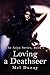 Loving A Deathseer by Mel Dunay