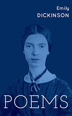 Emily Dickinson: Poems