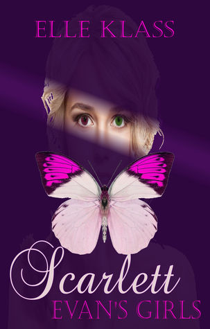 Scarlett (Evan's Girls Book 1)