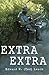 EXTRA EXTRA by Edward R. (Ted) Leach