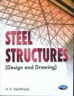 Steel Structures (Design & Drawing )