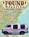 Found Magazine: The Early Years