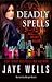 Deadly Spells (Prospero's War, #3)