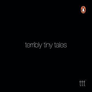 Terribly Tiny Tales - Vol. I (Paperback)