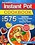 Instant Pot Cookbook: Top 5...