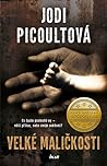 Velké maličkosti by Jodi Picoult