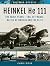 Heinkel He 111: The Early Y...
