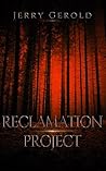 Reclamation Project