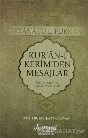 Fatiha, Yasin ve Rahman Sureleri (Kur'an-ı Kerim'den Mesajlar #1)