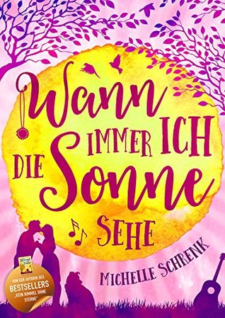 Wann immer ich die Sonne sehe (Die Himmelslicht Reihe 3) (German Edition)