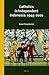 Catholics in Independent Indonesia: 1945-2010 (Verhandelingen van het Koninklijk Instituut voor Taal-, Land- en Volkenkunde, 298)