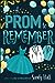 A Prom to Remember