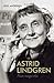 Astrid Lindgren. Päev nagu elu