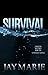 Survival (Stronger, #2)