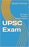 UPSC Exam: 25 Years Prelims Solved Papers