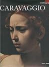Caravaggio: Grandi monografie vol. 1