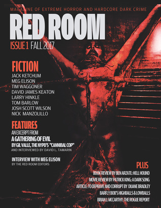 Red Room Issue 1: Magazine of Extreme Horror and Hardcore Dark Crime (Paperback)