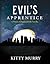 Evil's Apprentice (The Witch of Highland Falls)