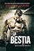 La Bestia (Guardianes del R...