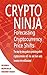 CryptoNinja: Forecasting Cryptocurrency