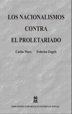 Los nacionalismos contra el proletariado (Paperback)