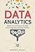 Data Analytics: Master The ...