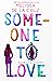 Someone To Love