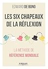 Les six chapeaux ...