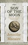 Son of the Moon (The Time for Alexander #3)
