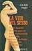 La vita del sesso
