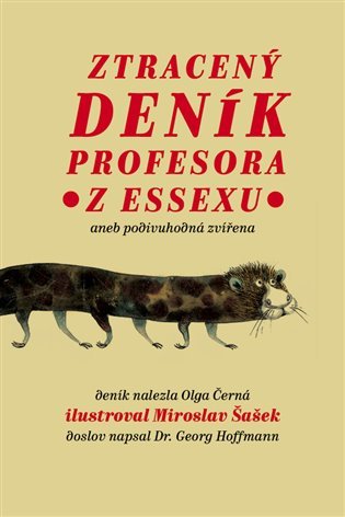 Ztracený deník profesora z Essexu aneb Podivuhodná zvířena