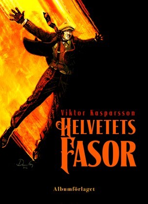 Helvetets fasor (Hardcover)