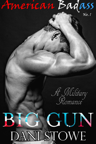 Big Gun (American Badass, #1)