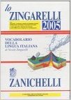 Lo Zingarelli 2005: Vocabolario della lingua italiana