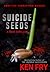 Suicide Seeds