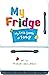 My Fridge: My First Book of...
