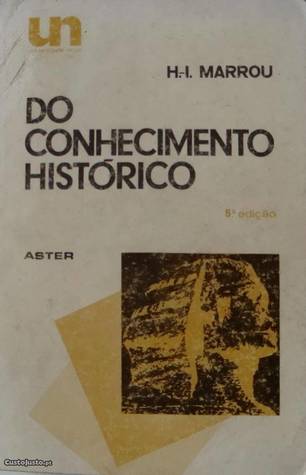 Do Conhecimento Histórico (Paperback)