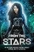 From the Stars