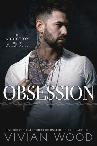 Obsession (Addiction Duet #2)