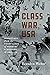 Class War, USA