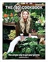 The 8Greens Cookbook: The Simple Way to Get Your Greens The 8Greens Cookbook: The Simple Way to Get Your Greens