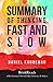Summary: Thinking Fast & Sl...
